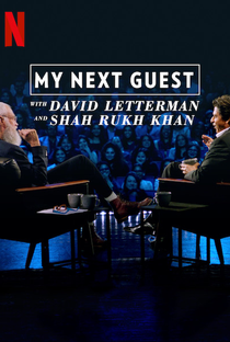 O próximo convidado com David Letterman e Shah Rukh Khan (Especial) - Poster / Capa / Cartaz - Oficial 1