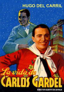 La vida de Carlos Gardel (La vida de Carlos Gardel)