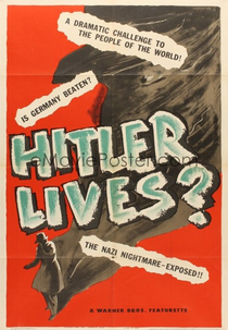 Hitler Lives? (Hitler Lives?)