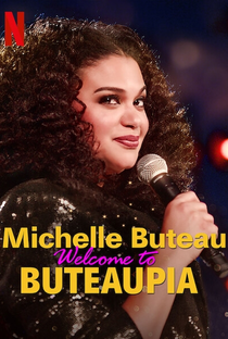 Michelle Buteau: Welcome to Buteaupia - Poster / Capa / Cartaz - Oficial 2