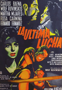 La última lucha (La última lucha)