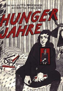 The Hunger Years: In a Land of Plenty (Hungerjahre - in einem reichen Land)