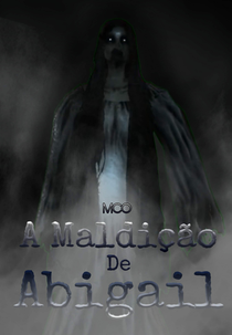 A Maldição De Abigail (A Maldição De Abigail)