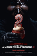 A Morte Te Dá Parabéns 2 (Happy Death Day 2U)