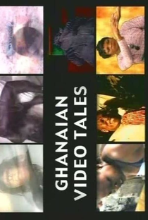 Ghanaian Video Tales - Poster / Capa / Cartaz - Oficial 1