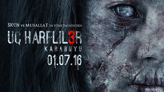 Trailer: ÜÇ HARFLİLER 3 - Fragman HD (1 Temmuz 2016'da Sinemalarda)