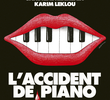 O Acidente do Piano