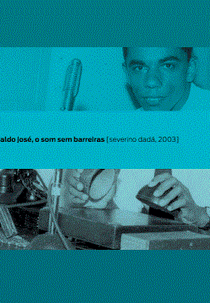 Geraldo José - o som sem barreiras (Geraldo José - o som sem barreiras)