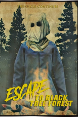 Escape To Black Tree Forest (Escape To Black Tree Forest)