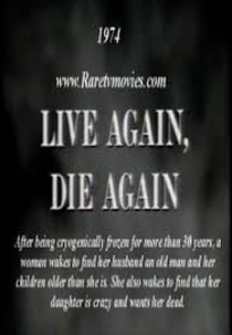 A Ressucitada (Live Again, Die Again)