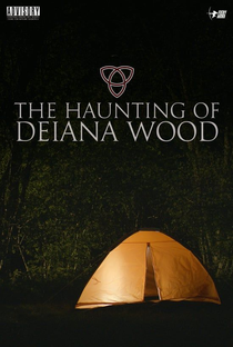The Haunting of Deiana Wood - Poster / Capa / Cartaz - Oficial 1