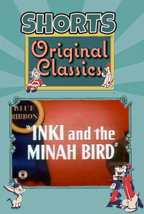 Inki and the Minah Bird - Poster / Capa / Cartaz - Oficial 1