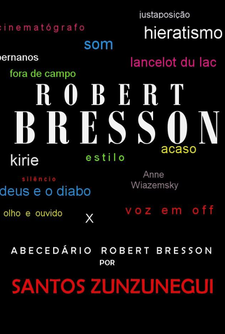 Poster 1 de Filme Abecedário Robert Bresson (2006)