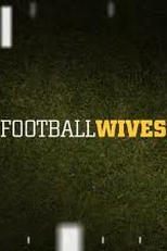 Football Wives (Football Wives)