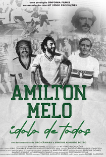 Amilton Melo: Ídolo de Todos - Poster / Capa / Cartaz - Oficial 1