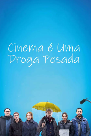 Poster 2 de Filme Cinema é Uma Droga Pesada (2023)