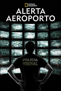Alerta Aeroporto (6ª Temporada) - Poster / Capa / Cartaz - Oficial 1