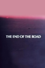 The End of the Road (The End of the Road)