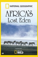 O Paraíso Perdido da África (Africa's Lost Eden)