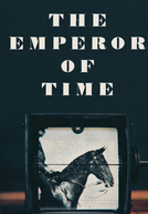 The Emperor of Time (The Emperor of Time)