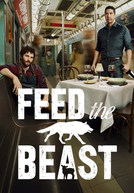 Feed the Beast (1ª Temporada)