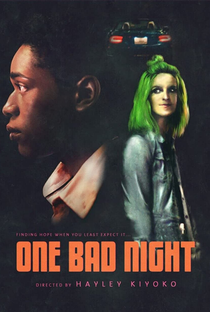 Hayley Kiyoko: One Bad Night - Poster / Capa / Cartaz - Oficial 1