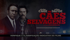 Cães Selvagens - Trailer Oficial