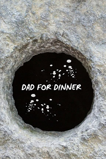 Poster de Curta Dad for Dinner (2018)