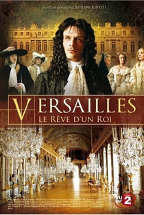 Versailles, o Sonho de um Rei - Poster / Capa / Cartaz - Oficial 1