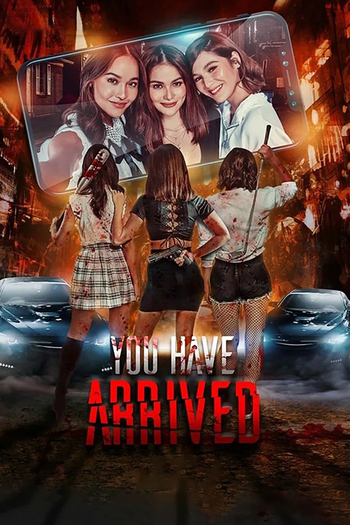 Poster de Filme You Have Arrived (2019)