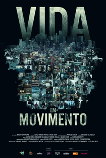 Vida em Movimento - Poster / Capa / Cartaz - Oficial 1