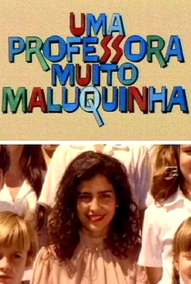 Uma Professora Muito Maluquinha - Poster / Capa / Cartaz - Oficial 1