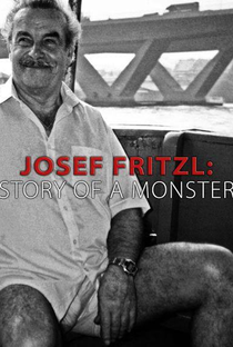 Josef Fritzl: História de um Monstro - Poster / Capa / Cartaz - Oficial 1