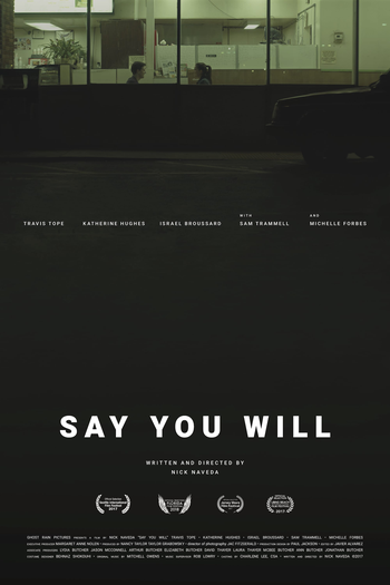  de Filme Say You Will (2017)