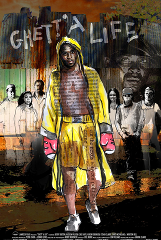 Poster 1 de Filme Ghett'a Life (2011)