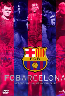 FC Barcelona Mais Que Um Clube - Poster / Capa / Cartaz - Oficial 1