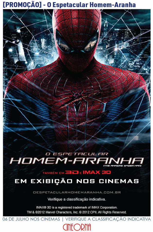 [PROMOÇÃO] – O Espetacular Homem-Aranha  - Cineorna!	