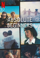 Primeiros Amores (1ª Temporada) (Absolutni Debiutanci - Absolute Beginners (Season 1))