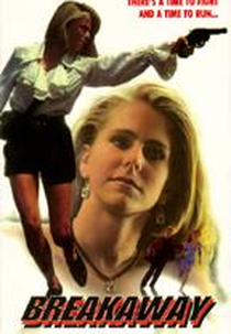 Fuga Alucinante (Breakaway)