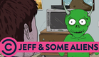 Jeff & Some Aliens Trailer | Comedy Central UK