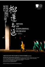 Rio de Durians Explodindo (Liu lian wang fan)