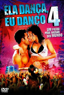 Ela Dança, Eu Danço 4 - Poster / Capa / Cartaz - Oficial 4