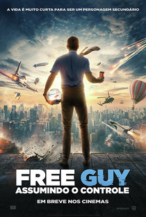 Free Guy - Assumindo o Controle - Poster / Capa / Cartaz - Oficial 6