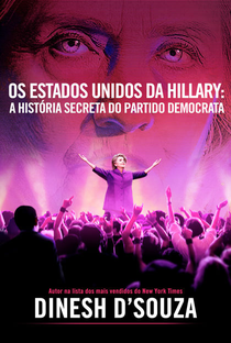Os Estados Unidos da Hilary: A História Secreta do Partido Democrata - Poster / Capa / Cartaz - Oficial 2