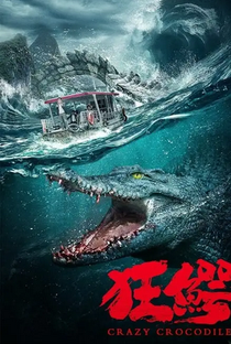 Crazy Crocodile - Poster / Capa / Cartaz - Oficial 1