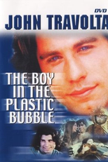O Menino da Bolha de Plástico (The Boy in the Plastic Bubble)