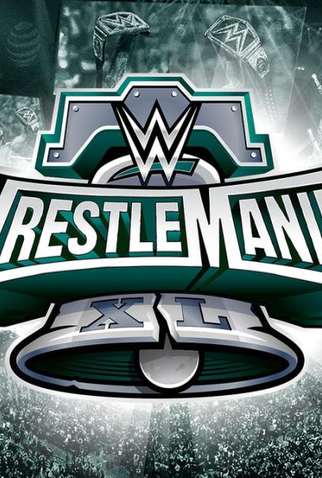 Poster 1 de Filme WrestleMania XL (2024)