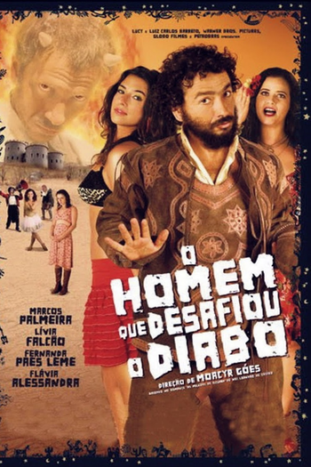  de Filme O Homem que Desafiou o Diabo (2007)