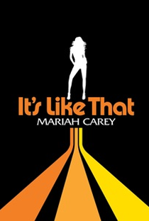 Mariah Carey Feat. Fatman Scoop & Jermaine Dupri: It's Like That - Poster / Capa / Cartaz - Oficial 1
