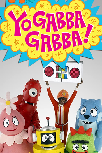 Poster de Série Yo Gabba Gabba (2010)